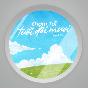 Chạm Tới Tuổi Đôi Mươi