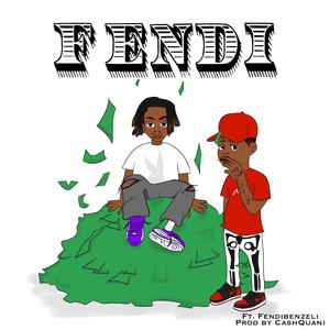 Fendi (feat. Fendi Benz) [Explicit]