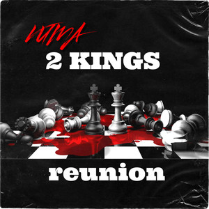 2 Kings Reunion