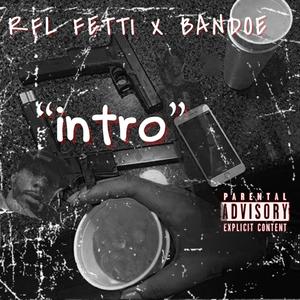 INTRO (Explicit)