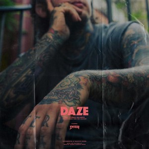 Daze (Explicit)