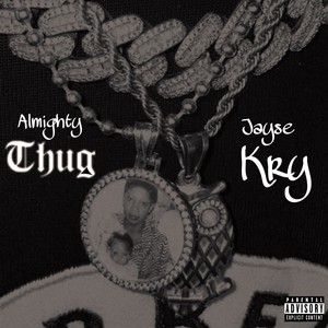 Thug Kry (Explicit)