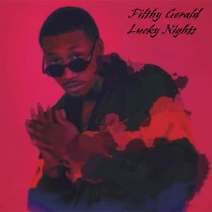 Lucky Nights (Explicit)