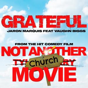 GRATEFUL (feat. Vaughn Biggs)