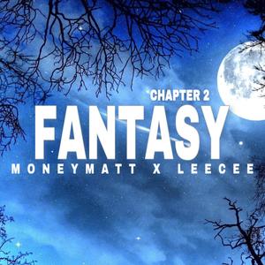 Fantasy (chapter 2)