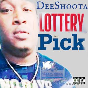 LOTTERY PICK (Explicit)