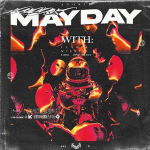 Mayday(feat. Lord Distortion, Mugxtsu & Fenrir)