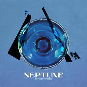 SoperCityStories : Neptune (Explicit)