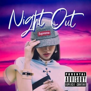 Night Out (Explicit)