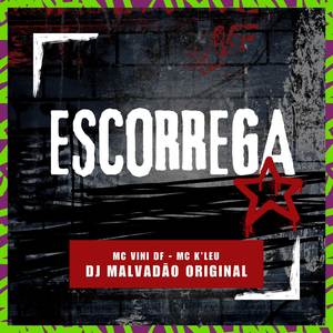 Escorrega (Explicit)