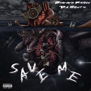 Save Me (Explicit)