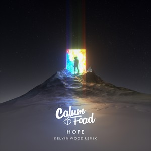 Hope (Extended Mix|Kelvin Wood Remix)