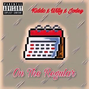 On The Regular (feat. WillyBandz & Jodey Jones) (Explicit)