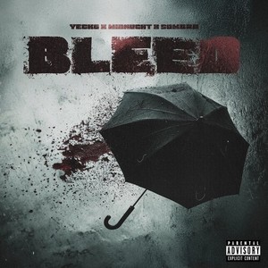 Bleed (Explicit)