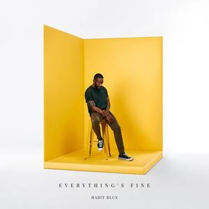 Everything's Fine (Explicit)