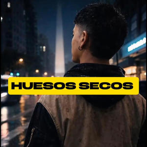 Huesos secos