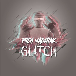 Glitch (Explicit)