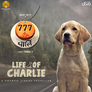 Life Of Charlie (From "777 Charlie (Hindi)")