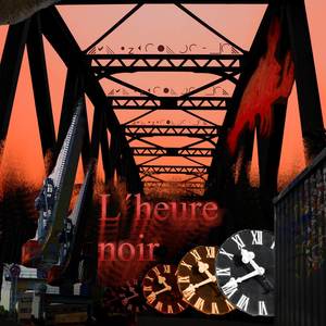 L´heure noir (Explicit)