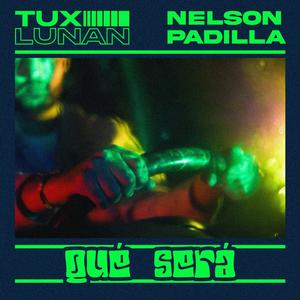 Qué Será (feat. Nelson Padilla)