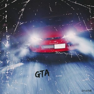 Gta (Explicit)