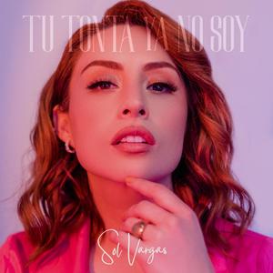 TU TONTA YA NO SOY
