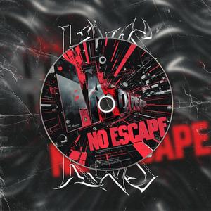 NO ESCAPE