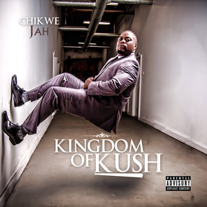 Kingdom of Kush (Explicit)