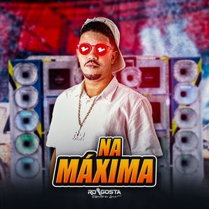 Na Máxima (Explicit)