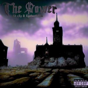 The Power (feat. ugotmesickkk)