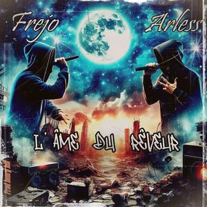 L'âme du rêveur (feat. Frejo) (Explicit)