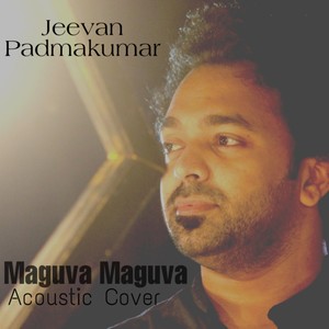 Maguva Maguva (Acoustic Version)