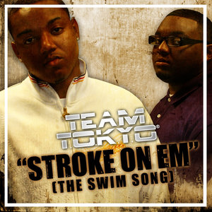 Stroke On Em (The Swim Song)