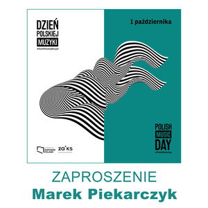 Dzień Polskiej Muzyki – Zaprasza Marek Piekarczyk