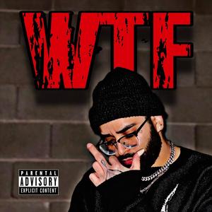 WTF (Explicit)