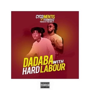 Dadaba with Hard Labour (Explicit)