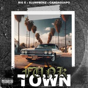 Funk Town (feat. SlumpBoyz & CamDaGuapo) [Explicit]