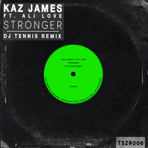 Stronger (DJ Tennis Remix)