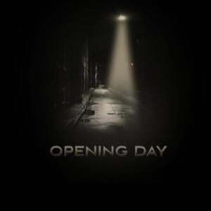 Opening Day (Explicit)