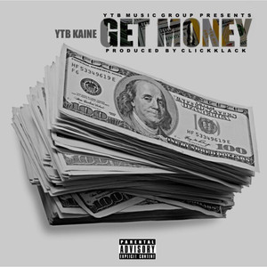 Get Money (Explicit)