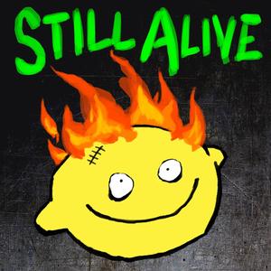 Still Alive (Explicit)