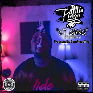 27 Gang Freestyle (Explicit)