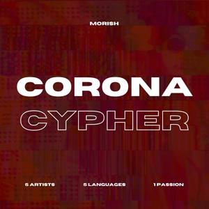 Corona Cypher (feat. Siga, Naren Zac & E.A) [Explicit]