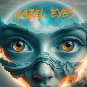 Hazel Eyes