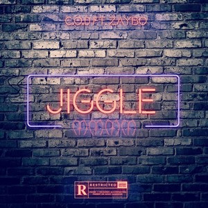 Jiggle (feat. Zaybo) [Explicit]