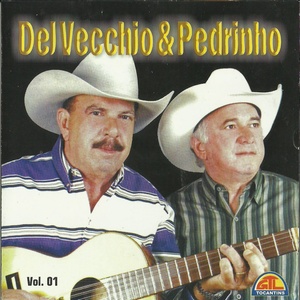 Del Vecchio & Pedrinho, Vol. 1