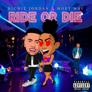 Ride or Die (Explicit)