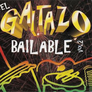 El Gaitazo Bailable, Vol. 2