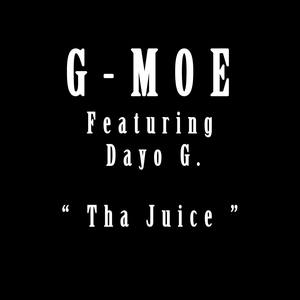 Tha Juice (feat. Young Phee & Dayo G.) [Explicit]