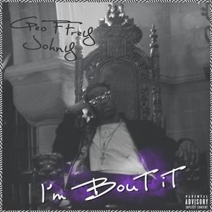 I'm Bout It (Explicit)